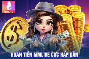 ảnh đại diện Nhận Hoàn Tiền MMlive Cực Hấp Dẫn Khi Thua Cược: Chơi Thả Ga Không Lo Về Vốn